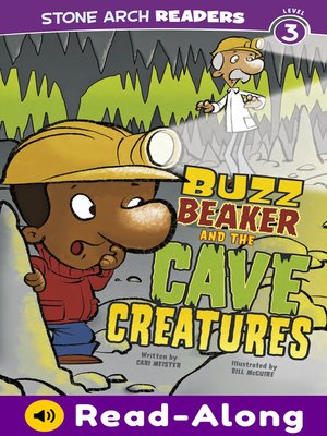 cover image of Buzz Beaker and the Cave Creatures